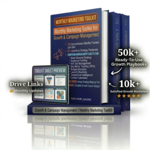 Monthly Marketing Toolkit for Growth & Campaign Management