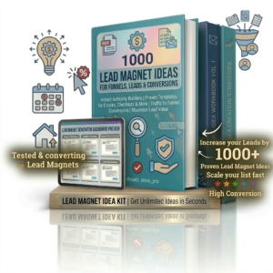 1000 Lead Magnet Ideas for Funnels, Leads & Conversions